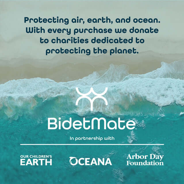 BidetMate promotes environmental protection with charitable donations to organizations like Oceana and Arbor Day Foundation.