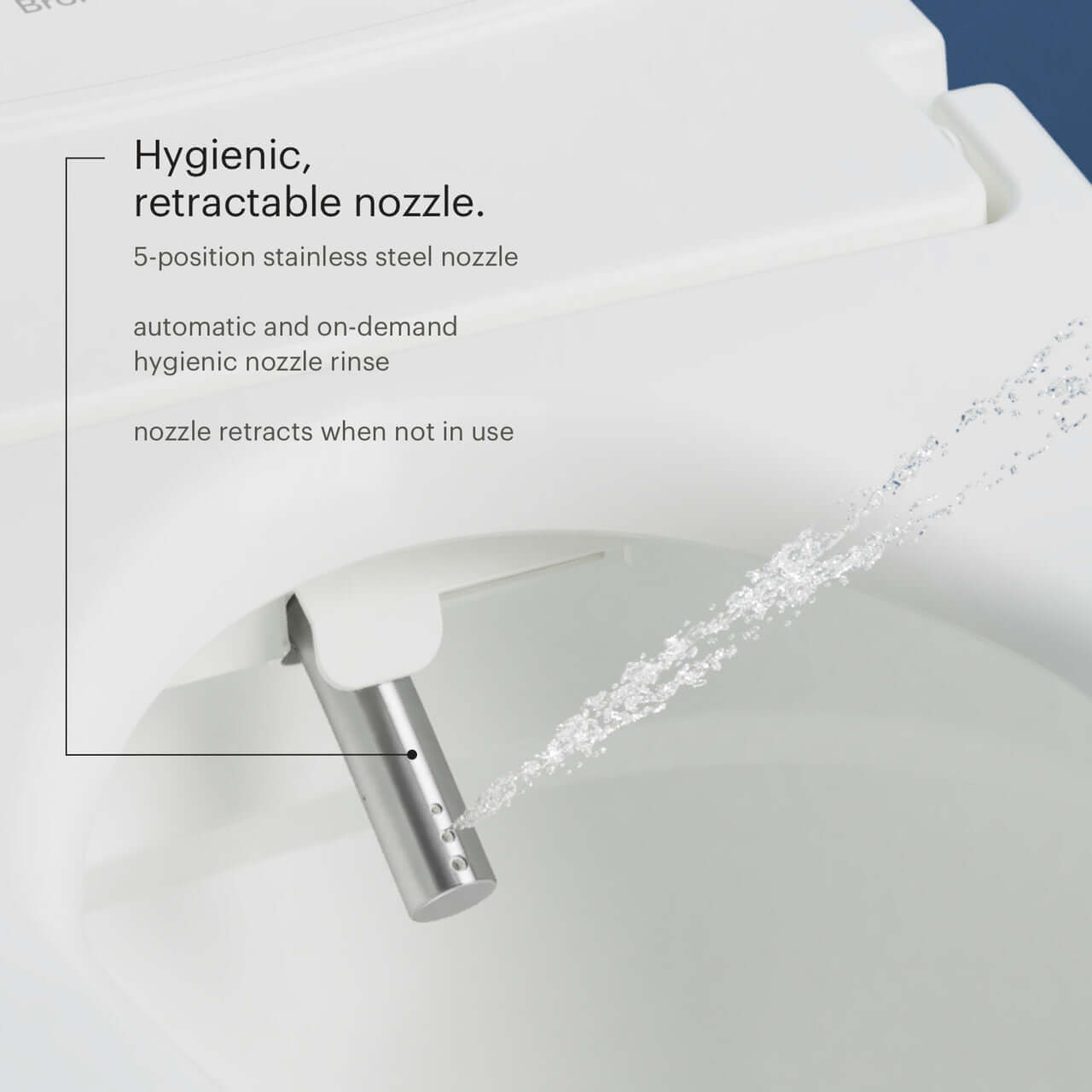 Hygienic 5-position stainless steel nozzle for Brondell Swash Eco T66 bidet toilet seat with automatic rinse.